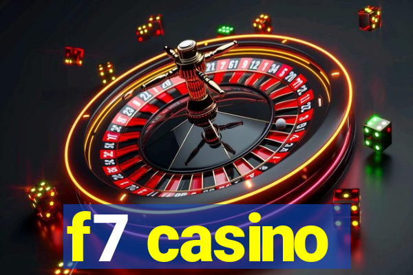 f7 casino